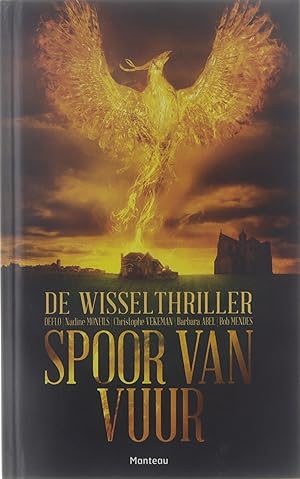 Image du vendeur pour De wisselthriller - Spoor van vuur / Le thriller  plusieurs mains mis en vente par Untje.com