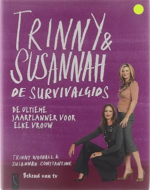 Bild des Verkufers fr Trinny & Susannah - De survivalgids - de ultieme jaarplanner voor elke vrouw zum Verkauf von Untje.com