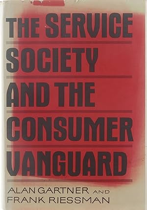 Seller image for The Service Society and the Consumer Vanguard for sale by Untje.com