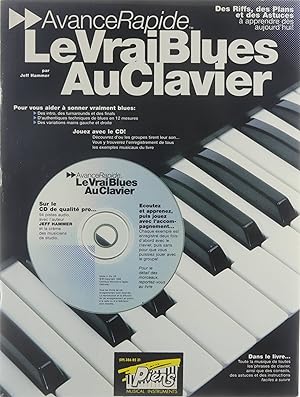 Bild des Verkufers fr Avance Rapide: Le Vrai Blues au Clavier : des Riffs, des Plans et des Astuces (sans CD) zum Verkauf von Untje.com