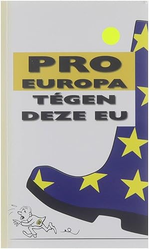 Immagine del venditore per Pro Europa - tgen deze Eu venduto da Untje.com