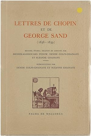Immagine del venditore per Lettres de Chopin et de George Sand (1836-1839) venduto da Untje.com