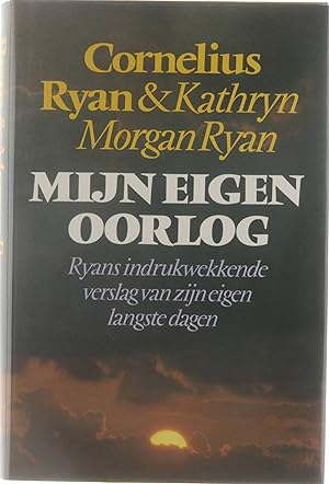 Seller image for Mijn eigen Oorlog - Ryans indrukwekkende verslag van zijn eigen langste dagen for sale by Untje.com