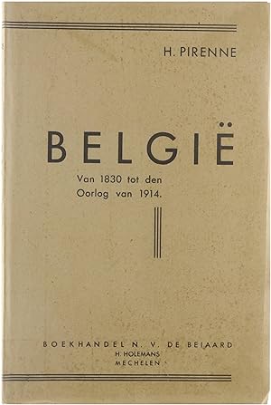 België - Van 1830 tot den Oorlog van 1914
