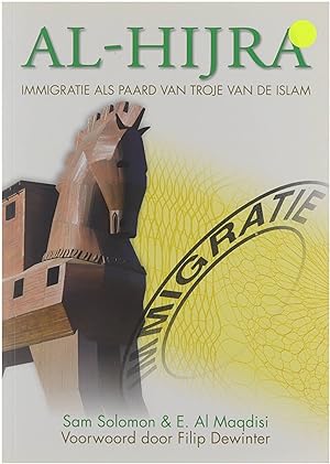Seller image for Al-Hijra : immigratie als paard van Troje van de Islam for sale by Untje.com