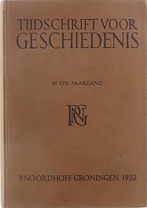 Image du vendeur pour Tijdschrift voor geschiedenis 47ste jaargang mis en vente par Untje.com