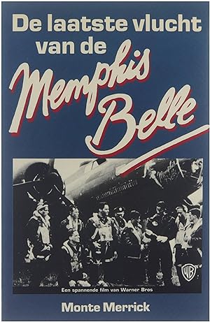 Image du vendeur pour De laatste vlucht van de Memphis Belle mis en vente par Untje.com