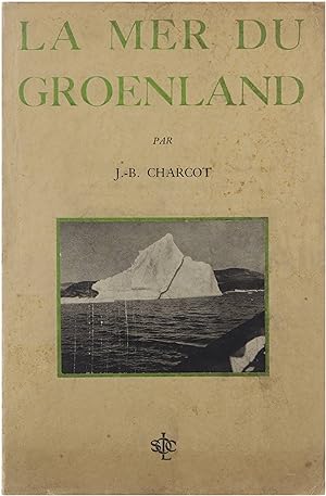 Image du vendeur pour La Mer du Groenland mis en vente par Untje.com