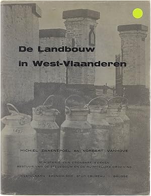 Seller image for De Landbouw in West-Vlaanderen - Een ekonomische en sociografische analyse for sale by Untje.com
