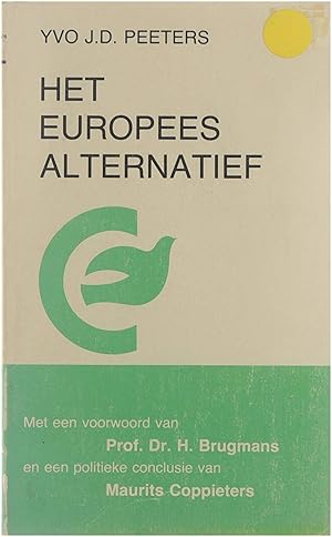 Bild des Verkufers fr Het Europees Alternatief zum Verkauf von Untje.com