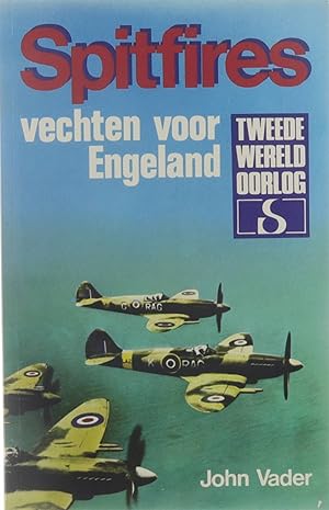 Bild des Verkufers fr Spitfires vechten voor Engeland zum Verkauf von Untje.com