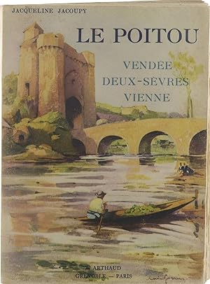 Seller image for Le Poitou: Vende / Deux-svres / Vienne for sale by Untje.com