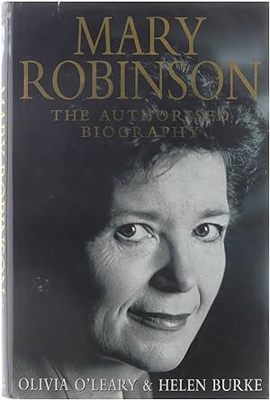 Image du vendeur pour Mary Robinson : the authorised biography mis en vente par Untje.com