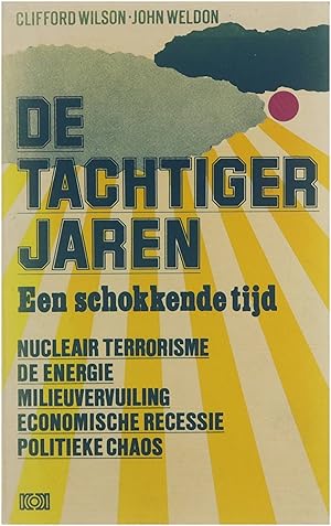 Seller image for De Tachtiger Jaren - Een schokkende tijd for sale by Untje.com