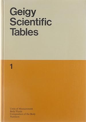 Bild des Verkufers fr Geigy Scientific Tables 1 - Units of Measurement - Body Fluids - Composition of the Body - Nutrition zum Verkauf von Untje.com