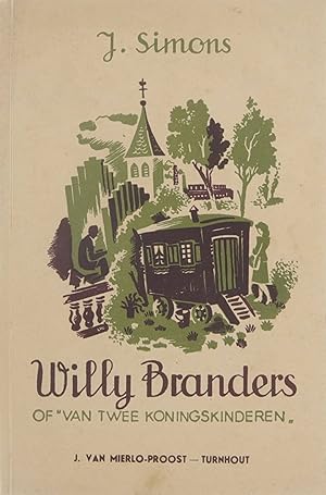 Seller image for Willy Branders of "Van twee koningskinderen" for sale by Untje.com