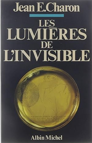 Bild des Verkufers fr Les lumires de l'invisible zum Verkauf von Untje.com