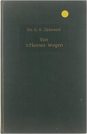 Bild des Verkufers fr Van 's Heeren Wegen : 6-tal predikaties zum Verkauf von Untje.com