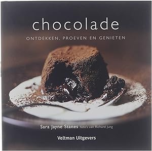 Bild des Verkufers fr Chocolade ontdekken, proeven en genieten zum Verkauf von Untje.com