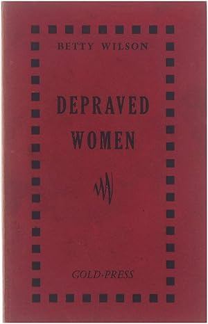 Depraved Women