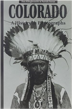 Seller image for Colorado : a history in photographs for sale by Untje.com