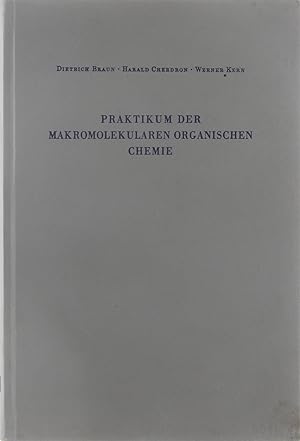 Seller image for Praktikum der Makromolekularen organischen Chemie for sale by Untje.com