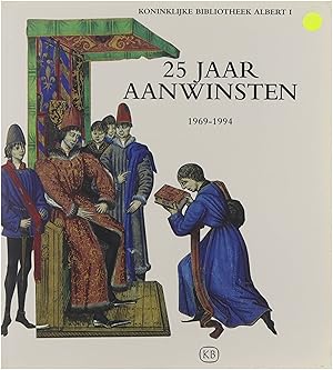 Seller image for Vijfentwintig jaar aanwinsten, 1969-1994 for sale by Untje.com