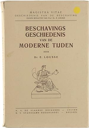 Bild des Verkufers fr Beschavingsgeschiedenis van de Moderne Tijden zum Verkauf von Untje.com