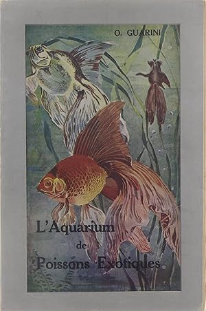 Seller image for L'Aquarium de Poissons Exotiques - Culture et Entretien for sale by Untje.com