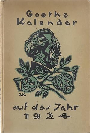 Imagen del vendedor de Goethe : Kalender auf das Jahr 1924 a la venta por Untje.com