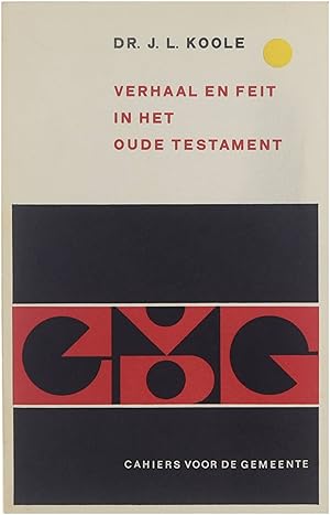 Bild des Verkufers fr Verhaal en feit in het Oude Testament zum Verkauf von Untje.com