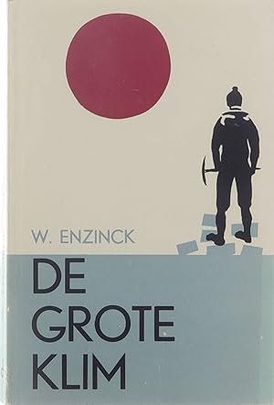 Seller image for De grote klim for sale by Untje.com
