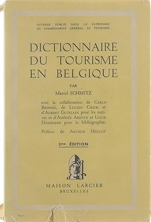 Bild des Verkufers fr Dictionnaire du tourisme en Belgique . zum Verkauf von Untje.com