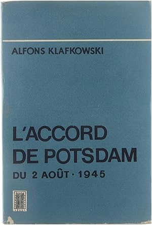 Immagine del venditore per L'accord de Potsdam du 2 aout 1945 venduto da Untje.com