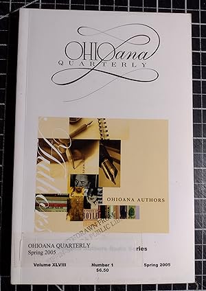 Seller image for Ohioana Quarterly, Volume XLVIII, Number 1, Spring 2005 for sale by Cher Bibler