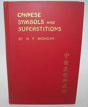 Bild des Verkufers fr Chinese Symbols and Superstitions zum Verkauf von Easy Chair Books