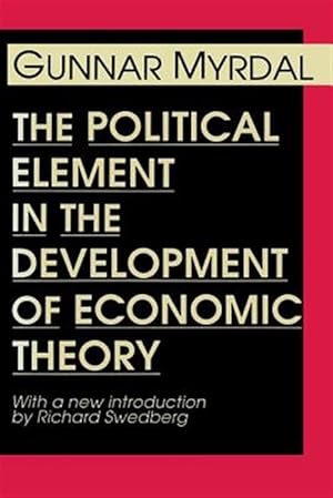 Immagine del venditore per Political Element in the Development of Economic Theory venduto da GreatBookPricesUK