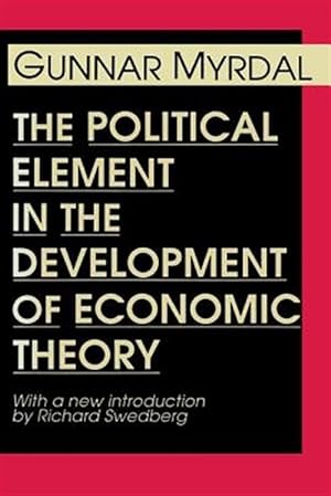 Immagine del venditore per Political Element in the Development of Economic Theory venduto da GreatBookPricesUK