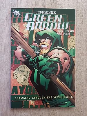 Green Arrow : Crawling From The Wreckage