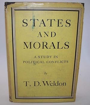 Imagen del vendedor de States and Morals: A Study in Political Conflicts a la venta por Easy Chair Books