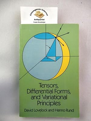 Seller image for Tensors, Differential Forms, and Variational Principles (Dover Books on Mathematics) ISBN 10: 0486658406ISBN 13: 9780486658407 for sale by Chiemgauer Internet Antiquariat GbR