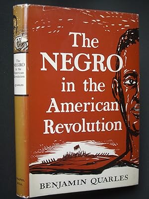 The Negro in the American Revolution