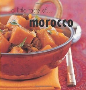 Seller image for A Little Taste of Morocco for sale by WeBuyBooks