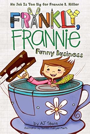 Imagen del vendedor de Funny Business (Frankly, Frannie) a la venta por Reliant Bookstore