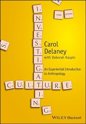 Seller image for Investigating Culture : An Experiential Introduction to Anthropology for sale by GreatBookPrices