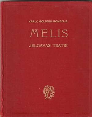 Karlo Goldoni Komedija MELIS Jelgavas Teatri