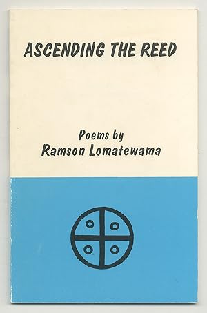 Bild des Verkufers fr Ascending the Reed zum Verkauf von Between the Covers-Rare Books, Inc. ABAA