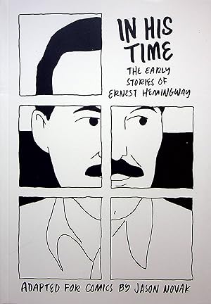 Seller image for In His Time: The Early Stories of Ernest Hemingway for sale by Adventures Underground
