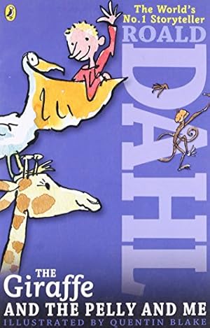 Bild des Verkufers fr The Giraffe and the Pelly and Me zum Verkauf von WeBuyBooks