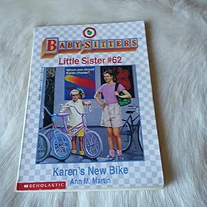 Seller image for Karen's New Bike (Baby-Sitter's Little Sister #62) for sale by Reliant Bookstore